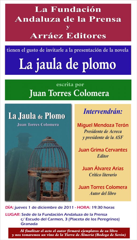 PRESENTACIÓN NOVELA: LA JAULA DE PLOMO