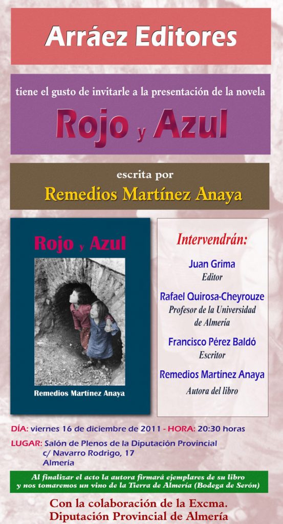 PRESENTACIÓN NOVELA "ROJO Y AZUL" DE REMEDIOS MARTÍNEZ ANAYA EN ALMERÍA
